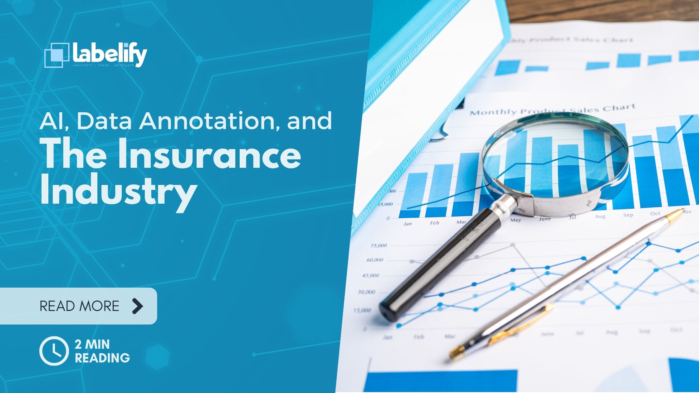 AI, Data Annotation, and the Insurance Industry 1 Data Annotation in insurance