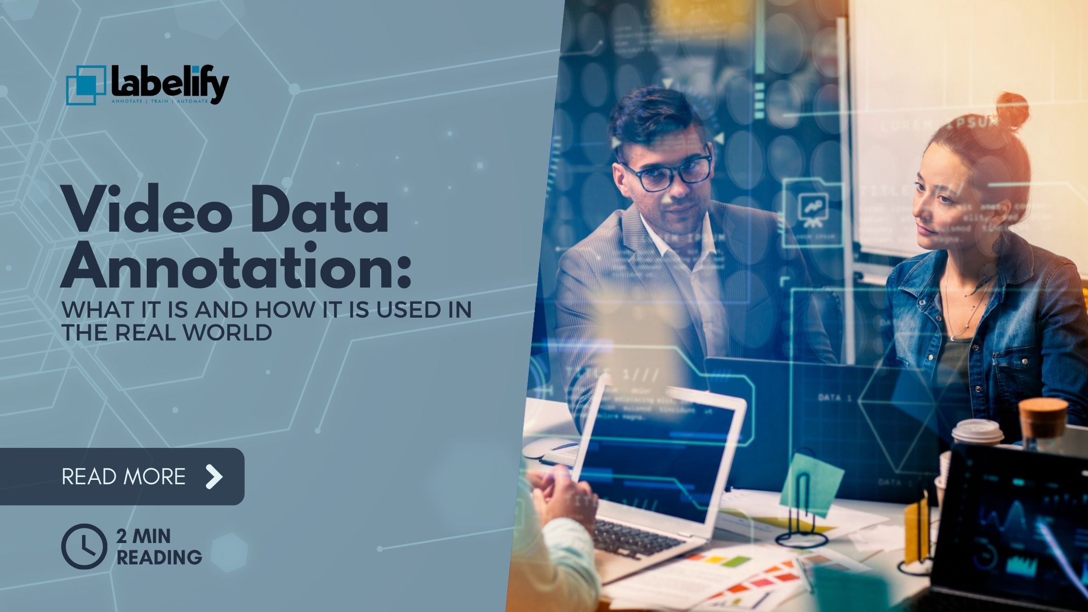 Video Data Annotation: What It Is and How It Is Used in the Real World 1 Video data annotation